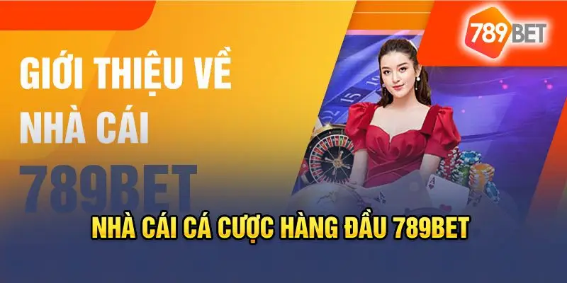 Giới thiệu nhà cái 789bet
